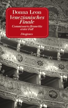 Venezianisches Finale: Commissario Brunettis erster Fall