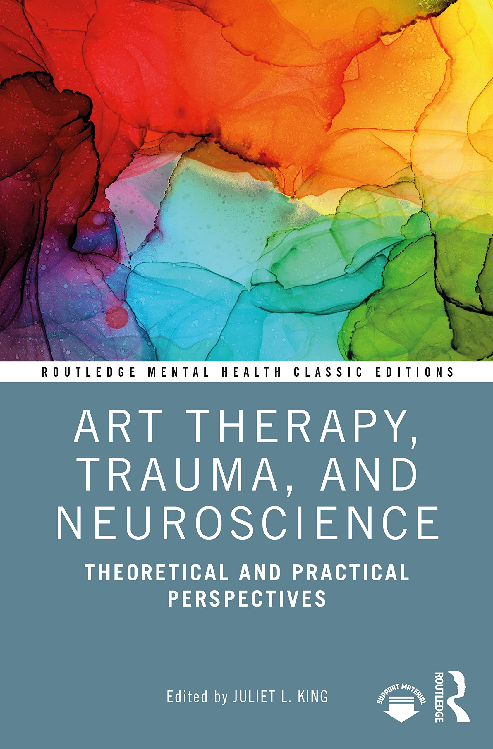 unbekannt Art Therapy, Trauma, And Neuroscience, Theoretical And Practical Perspectives (Routledge Mental Health Classic Editions)