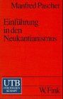 Einführung in den Neukantianismus