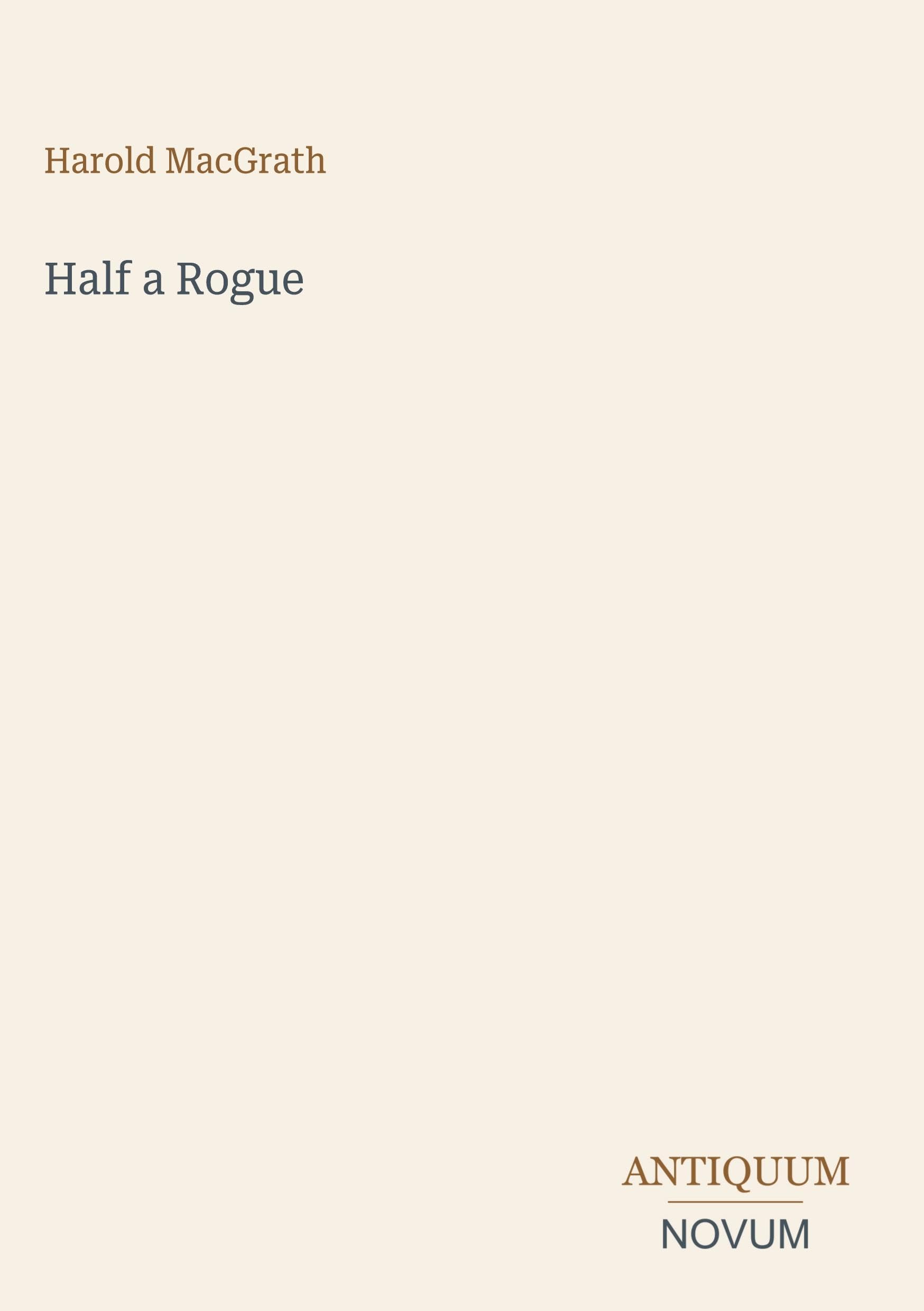 Half a Rogue