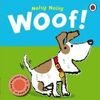 Noisy Noisy Woof!