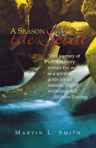 A Season for the Spirit: 40 daily readings for Lent and beyond
