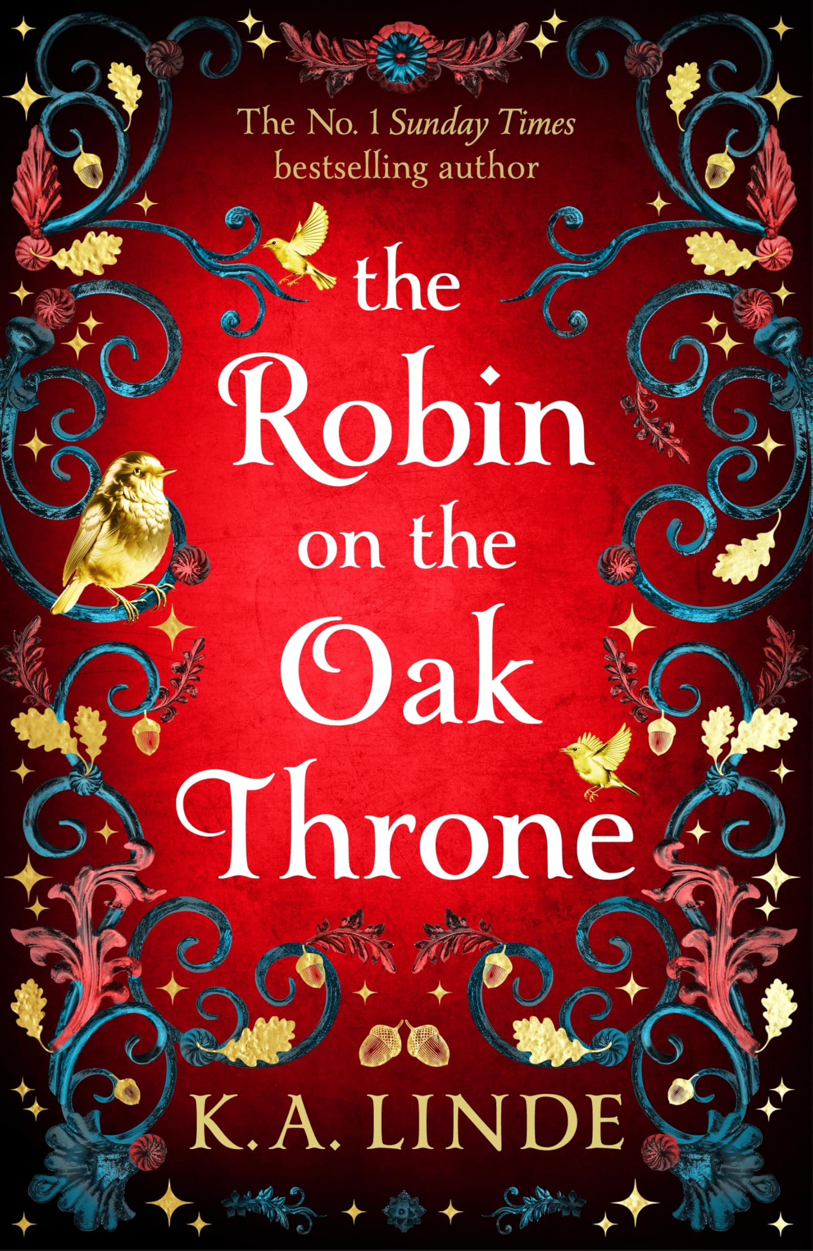 The Robin on the Oak Throne: The incredible sequel to the Sunday Times bestseller with monsters, magic and scorching romance (The Oak & Holly Cycle, 2)