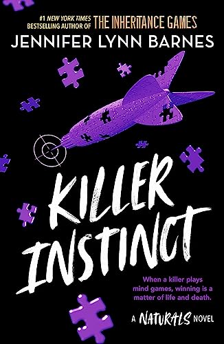 Barnes, Jennifer Lynn The Naturals, Killer Instinct, Book 2