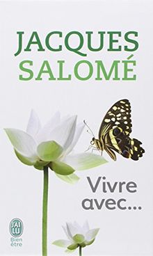 Vivre avec...