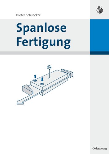 Dieter Schuocker Spanlose Fertigung