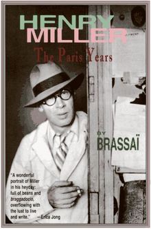 Henry Miller: The Paris Years