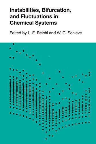 Reichl, L. E. Instabilities, Bifurcations, And Fluctuations In Chemical Systems