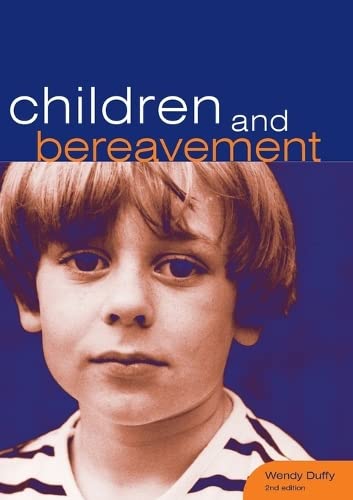 Children and Bereavement (Sure Foundations)