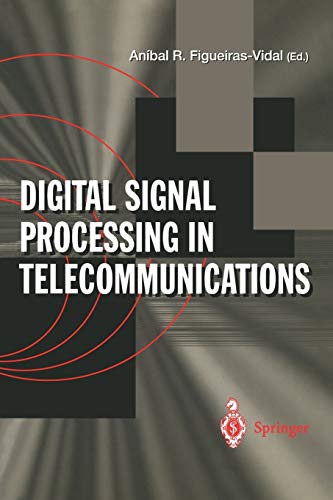 Digital Signal Processing in Telecommunications: European Project COST#229 Technical Contributions