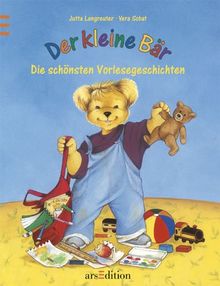 Der kleine Bär. Die schönsten Vorlesegeschichten