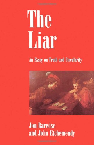 The Liar: An Essay on Truth and Circularity