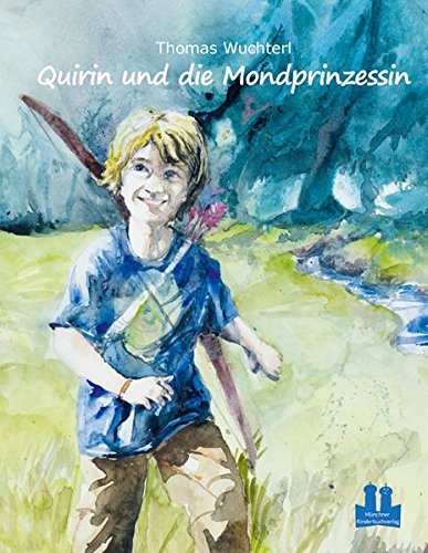 Quirin und die Mondprinzessin