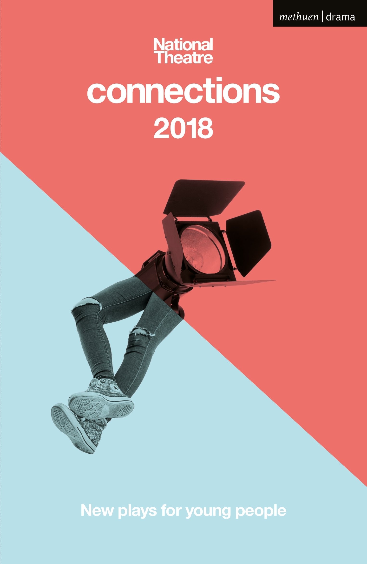 National Theatre Connections 2018: The Blue Electric Wind; The Changing Room; The Free9; The Ceasefire Babies; These Bridges; When They Go Low; Want; The Sweetness of a Sting; Dungeness (Modern Plays)