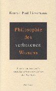 Philosophie des verbotenen Wissens: Friedrich Nietzsche und die schwarzen Seiten des Denkens