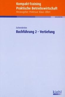 Kompakt-Training Buchführung 2 - Vertiefung