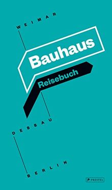 Bauhaus Reisebuch