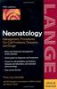 Neonatology: Management, Procedures, On-Call Problems, Diseases and Drugs: Management, Procedures, On-call Problems, Diseases, Drugs (Lange Clinical Manuals)
