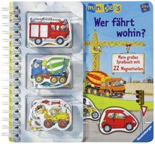 ministeps® Bücher: Wer fährt wohin?: Mein großes Spielbuch mit 22 Magnetteilen.  Ab 24 Monaten