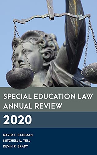 Special Education Law Annual Review 2020 (Special Education Law, Policy, and Practice)