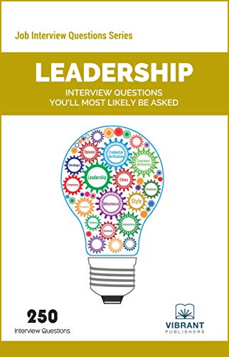 Leadership Interview Questions You'll Most Likely Be Asked (Job Interview Questions Series)