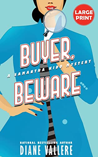 Buyer, Beware (Large Print Edition): A Samantha Kidd Mystery (Samantha Kidd Mysteries, Band 2)