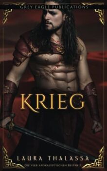 Krieg (Die vier apokalyptischen Reiter, Band 2)