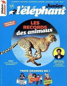 L'Eléphant junior, n° 17. Les records des animaux