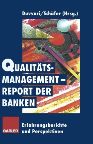 Qualitätsmanagement-Report der Banken