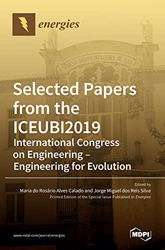 Selected Papers from the ICEUBI2019 - International Congress on Engineering - Engineering for Evolution