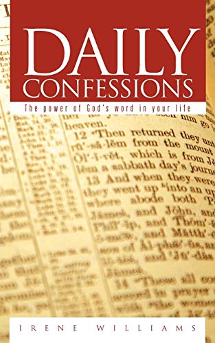 Daily Confessions: The Power of God's Word in Your Life