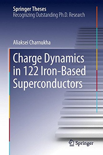 Charge Dynamics in 122 Iron-Based Superconductors (Springer Theses)