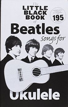 The Little Black Book Of Beatles Songs For Ukulele von The Beatles | Buch | Zustand gut