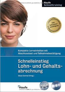 Lohn- und Gehaltsabrechnung: Kompakte Lerneinheiten mit Abschlusstest und Teilnahmebestätigung