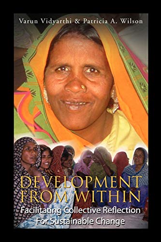 Development from Within: Facilitating Collective Reflection For Sustainable Change