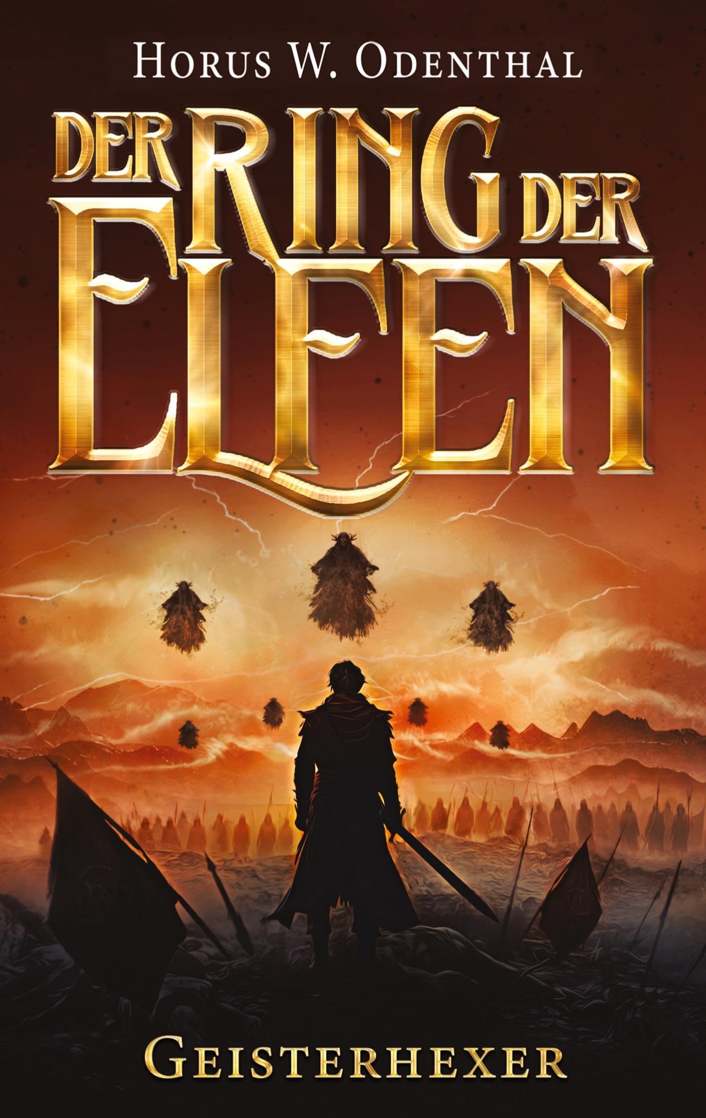 Der Ring der Elfen - Geisterhexer: Eine Epische-Fantasy-Serie