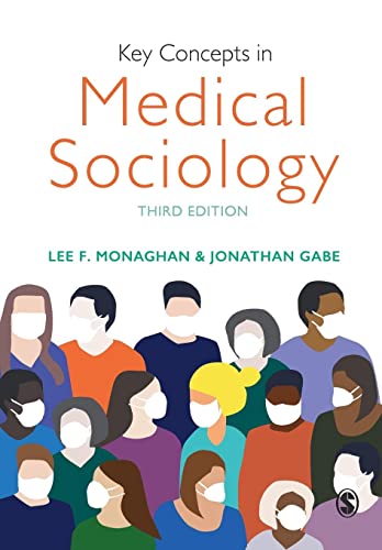 Key Concepts in Medical Sociology (Sage Key Concepts)