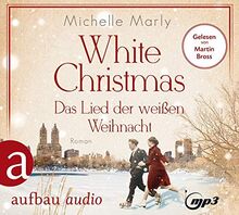 White Christmas - Das Lied der weißen Weihnacht: Roman