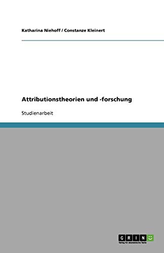 Attributionstheorien und -forschung