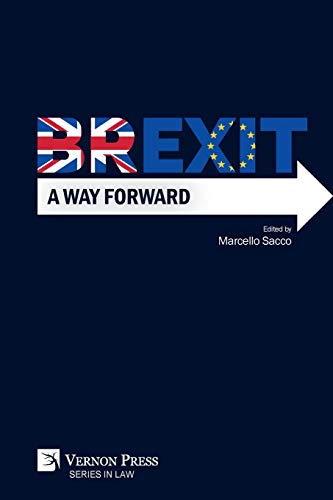 Brexit: A Way Forward (Law)