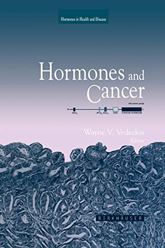 Hormones and Cancer (Hormones in Health and Disease)