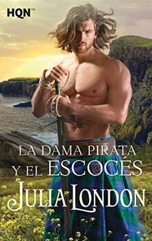 La dama pirata y el escocés (HQN, Band 198)