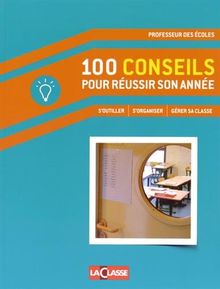 100 CONSEILS POUR REUSSIR SON ANNEE