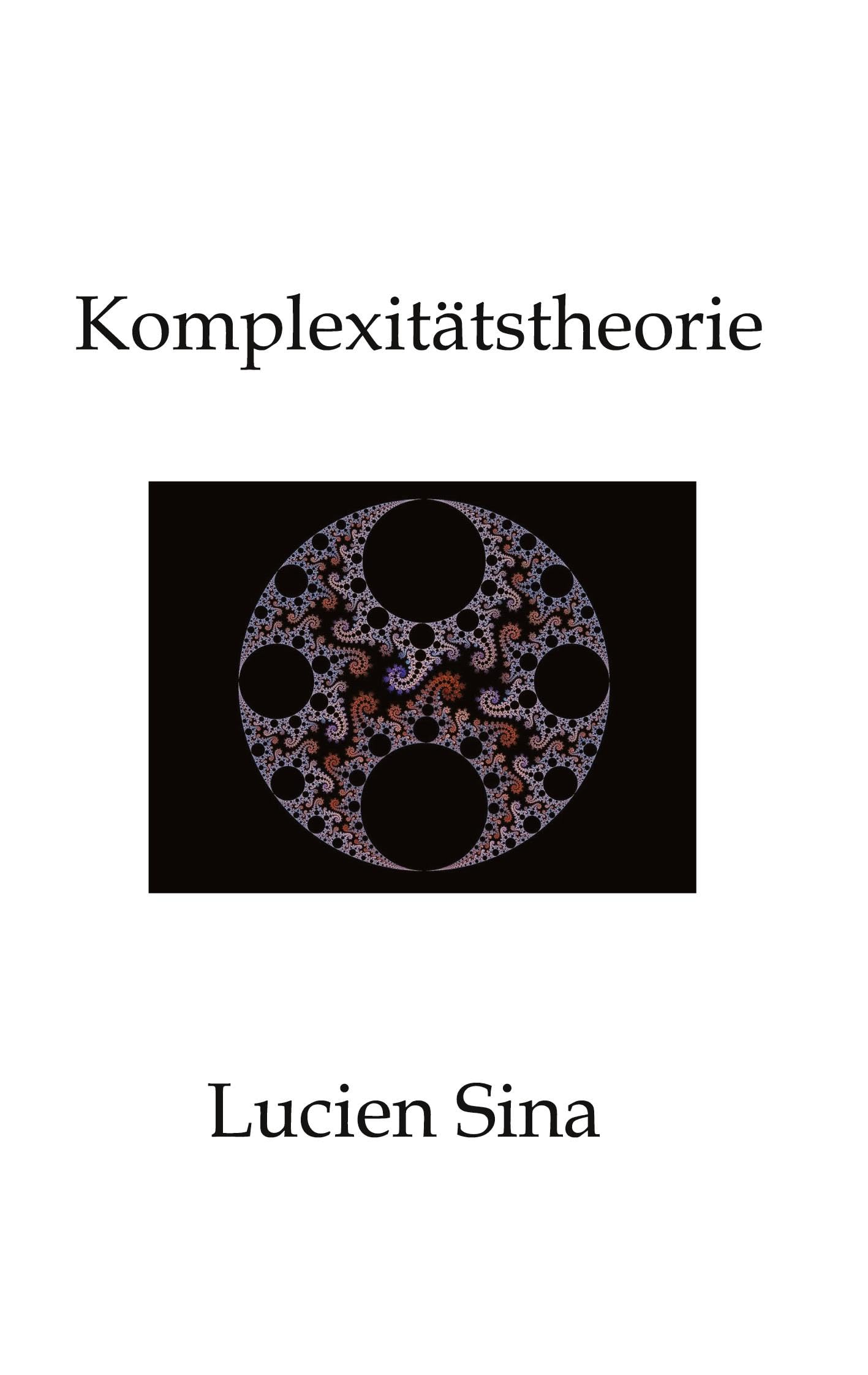 Komplexitätstheorie: Was ist Komplexitätstheorie - und warum ist sie so zentral für die Informatik?