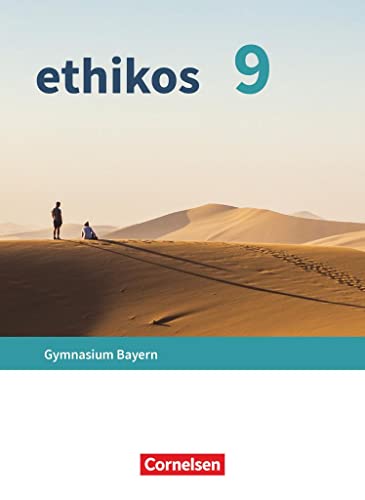 Ethikos - Arbeitsbuch für den Ethikunterricht   Ethikos - Arbeitsbuch für den Ethikunterricht - Gymnasium Bayern - 9 Jahrgangsstufe Kartoniert (TB)