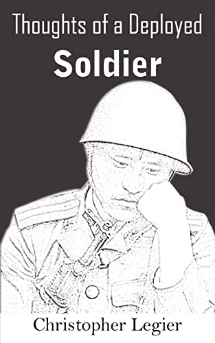 Thoughts of a Deployed Soldier