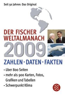 Der Fischer Weltalmanach 2009: Zahlen Daten Fakten