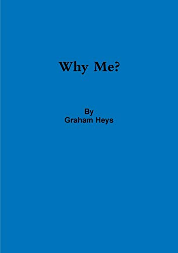 Why Me?