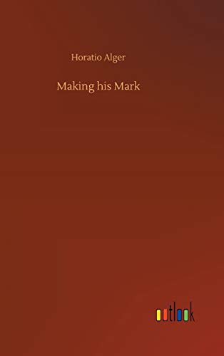 Making his Mark - Neuware