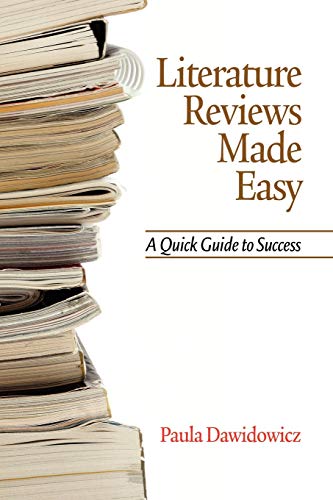 Literature Reviews Made Easy: A Quick Guide to Success (NA)